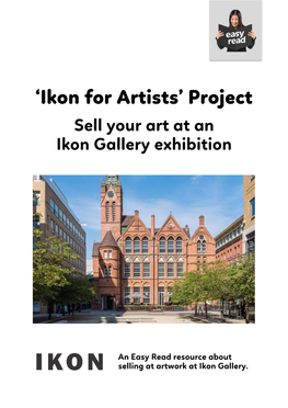 Ikon for Artists’ Project Sell Your Art at an Ikon Gallery Exhibition