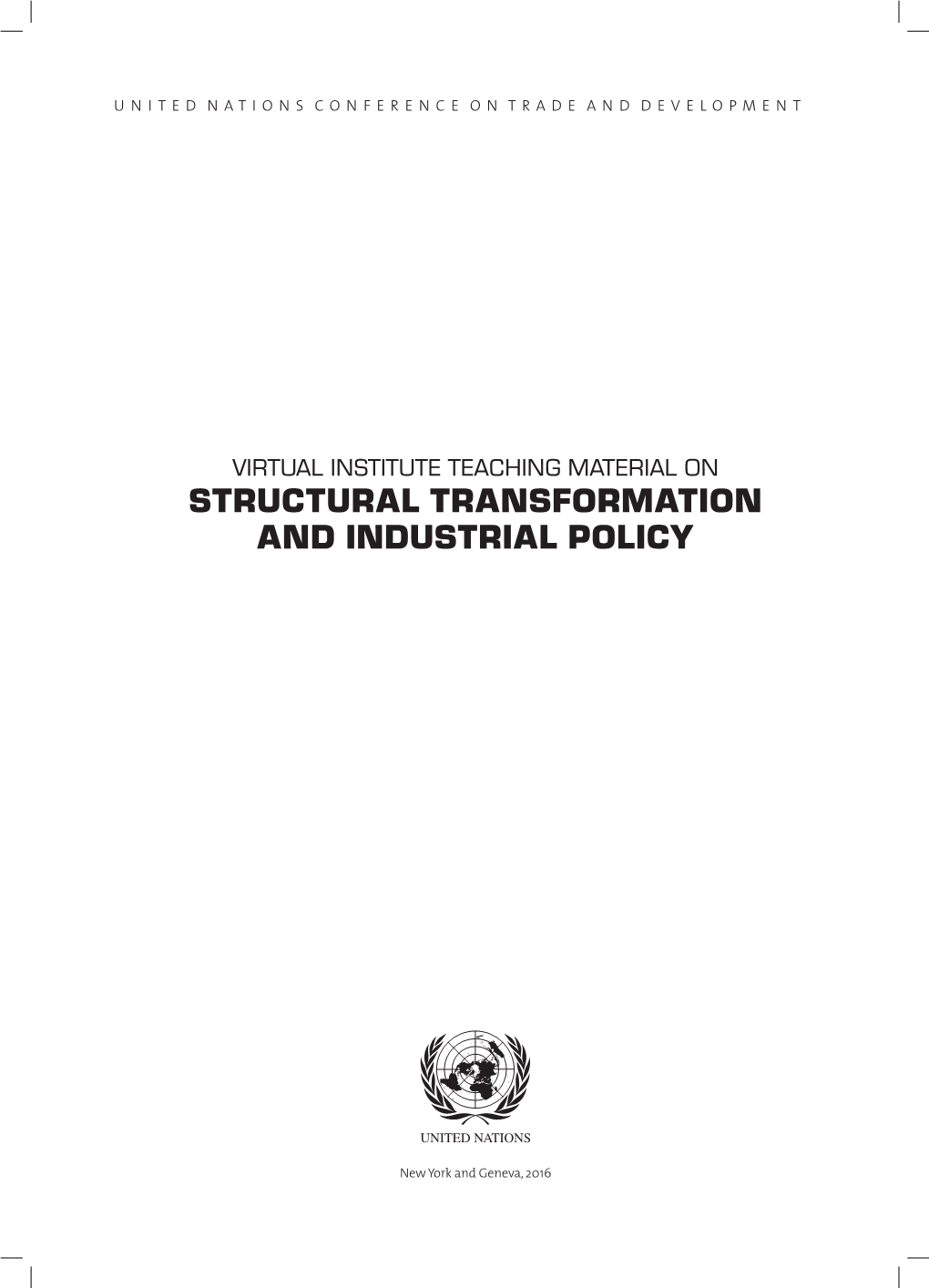 Structural Transformation and Industrial Policy