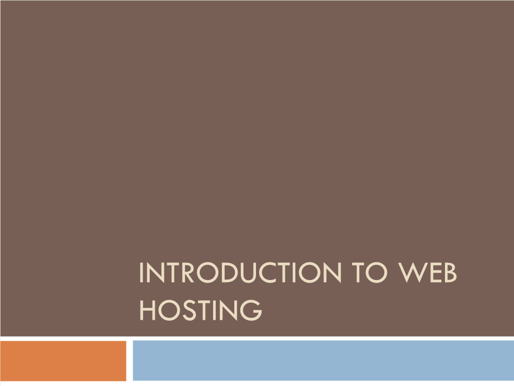Introduction to Web Hosting Shared Hosting