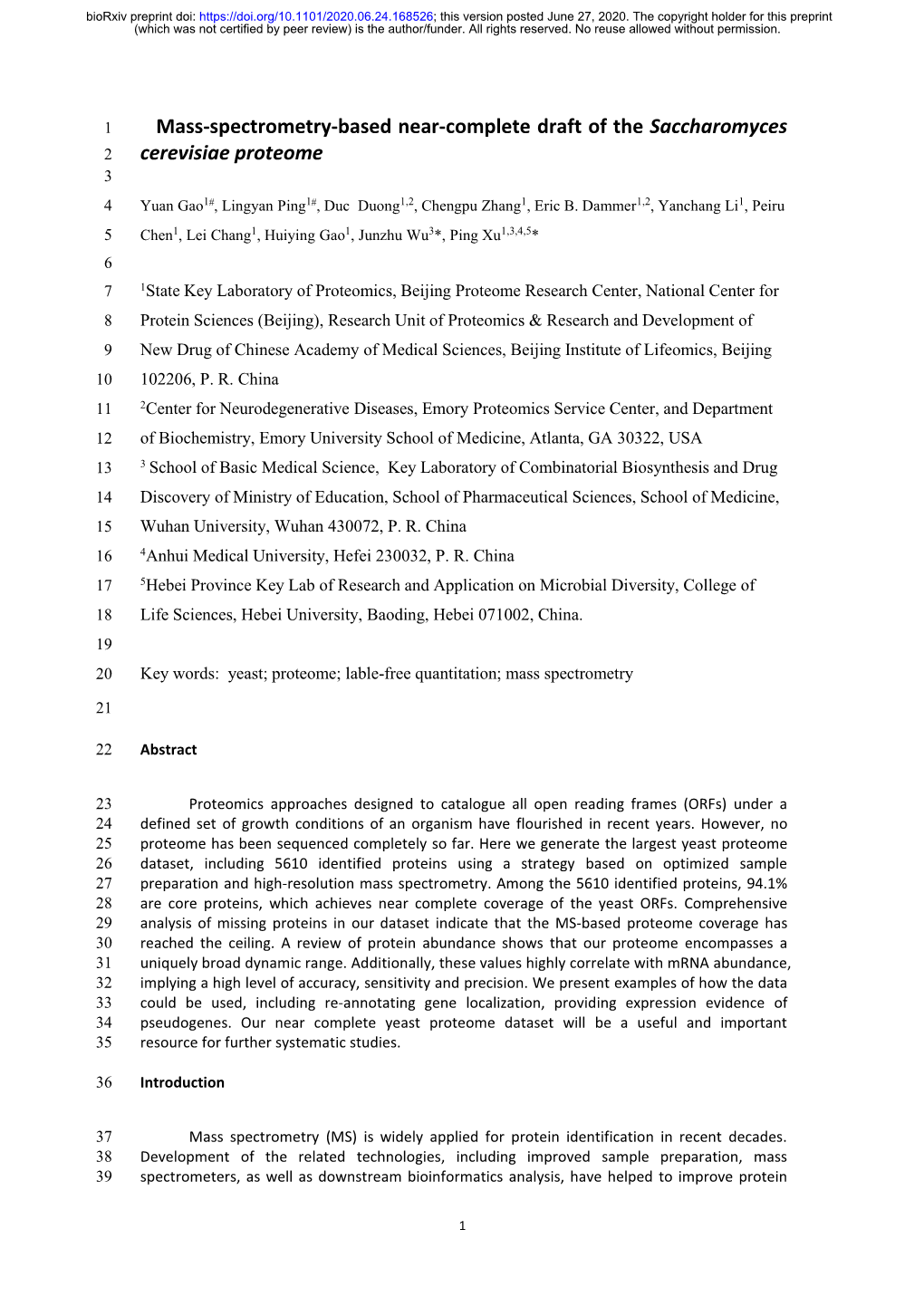 Mass-Spectrometry-Based Near-Complete Draft of the Saccharomyces 2 Cerevisiae Proteome 3 4 Yuan Gao1#, Lingyan Ping1#, Duc Duong1,2, Chengpu Zhang1, Eric B