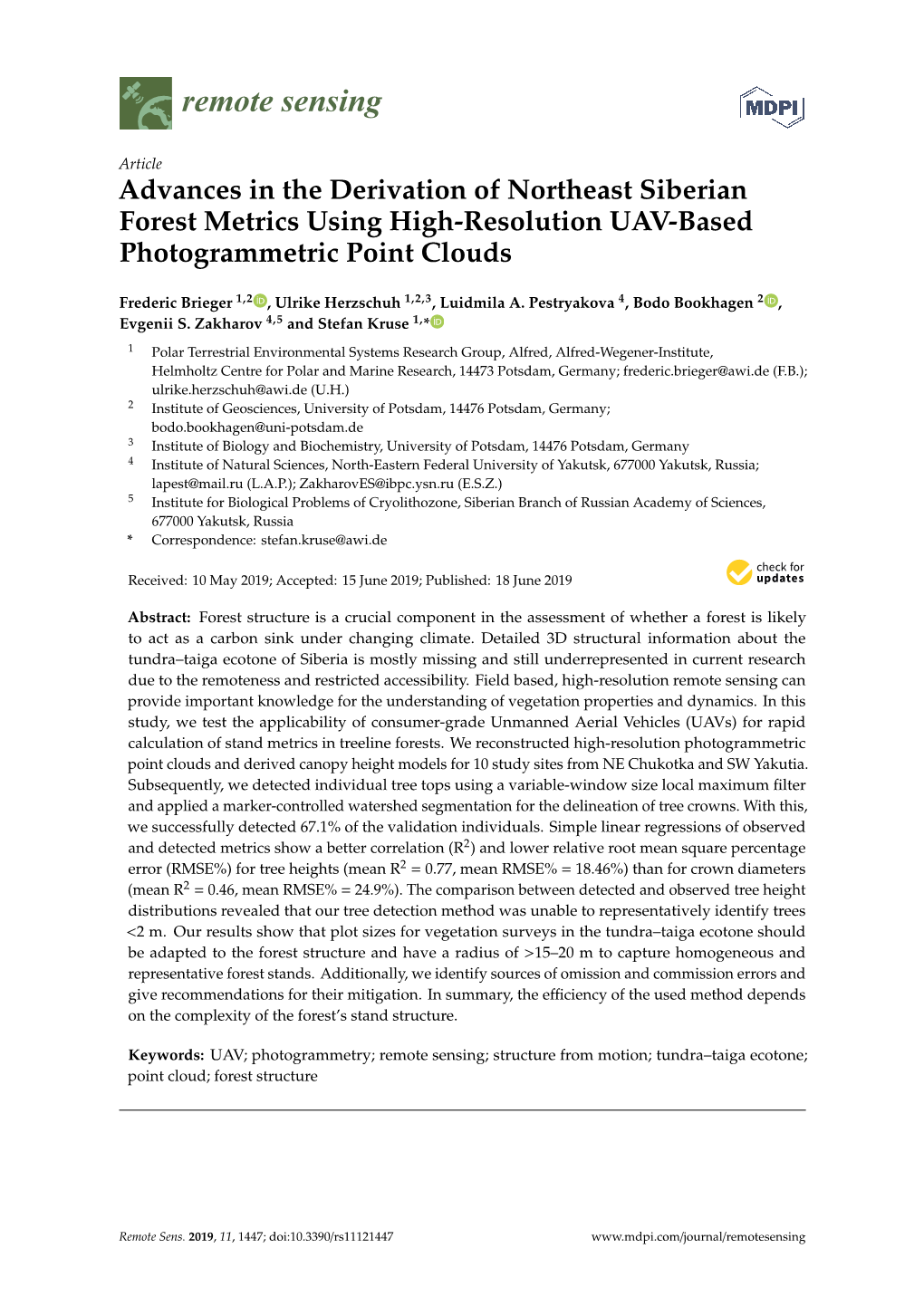 Advances in the Derivation of Northeast Siberian Forest Metrics Using High-Resolution UAV-Based Photogrammetric Point Clouds