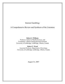 Internet Gambling: a Comprehensive Review and Synthesis of the Literature