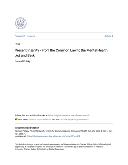 From the Common Law to the Mental Health Act and Back