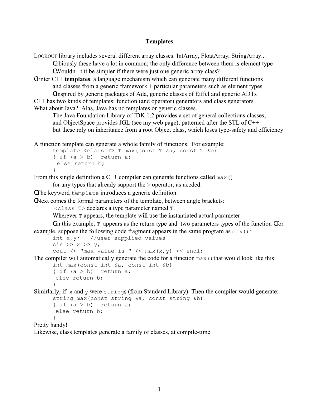 Lookout Library Includes Several Different Array Classes: Intarray, Floatarray, Stringarray