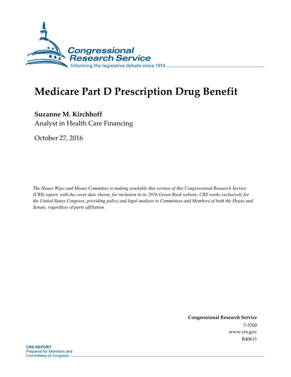 R40611: Medicare Part D Prescription Drug Benefit