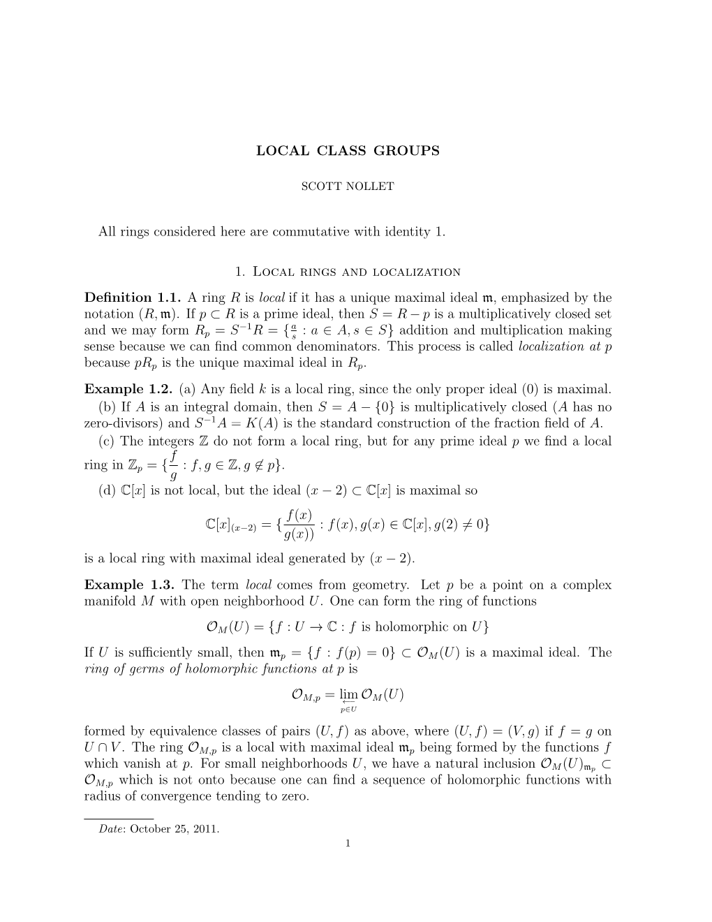 LOCAL CLASS GROUPS All Rings Considered Here Are Commutative