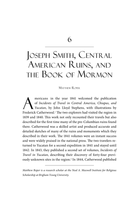 Joseph Smith, Central American Ruins, and the Book of Mormon