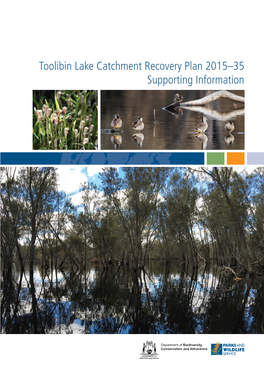 Toolibin Lake Catchment Recovery Plan 2015–35 Supporting Information