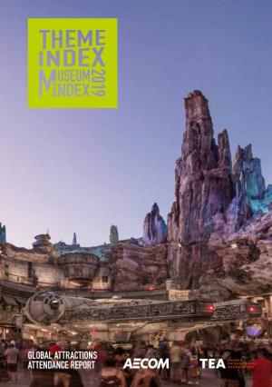 GLOBAL ATTRACTIONS ATTENDANCE REPORT Cover Image: Star Wars: Galaxy’S Edge, Disneyland Park, Anaheim, CA, U.S
