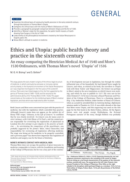 GENERAL in BRIEF ● Examines the Ethical Basis of Community Health Provision in the Early Sixteenth Century Through Descriptions in Thomas More's Utopia