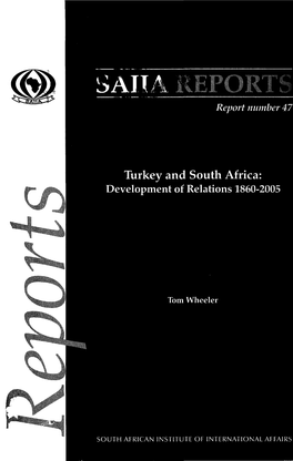 Turkey and South Africa: Development of Relations 1860-2005