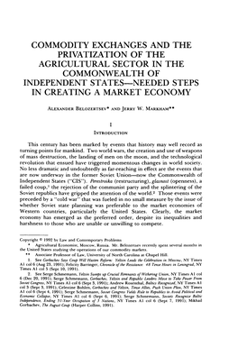 Commodity Exchanges and the Privatization of the Agricultural Sector in the Commonwealth of Independent Statesâ•ﬂneeded