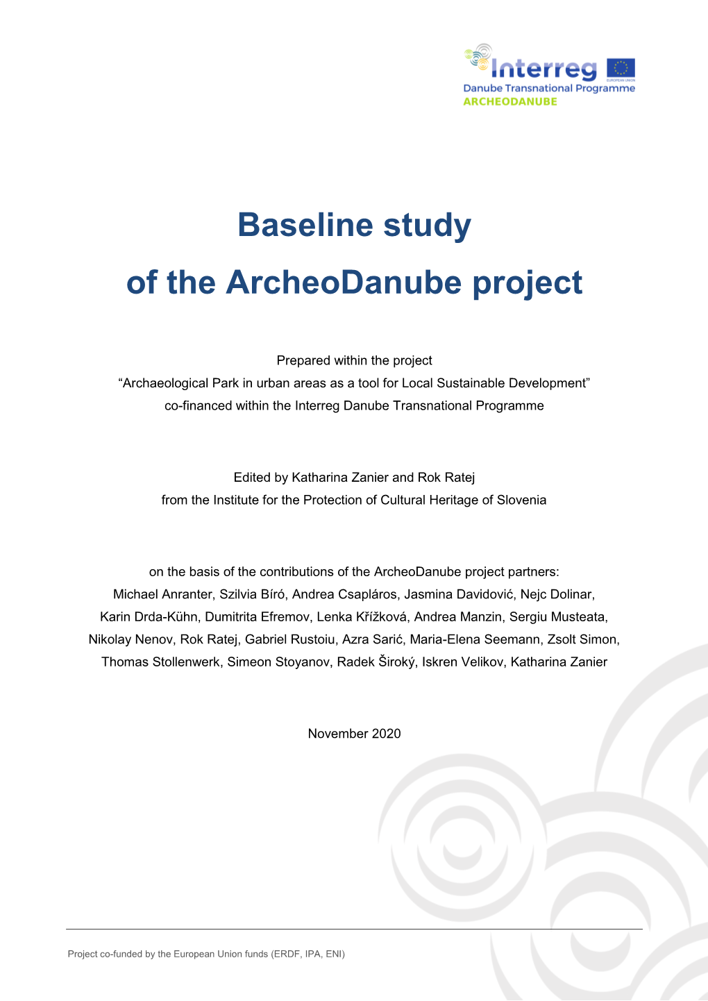 Baseline Study of the Archeodanube Project