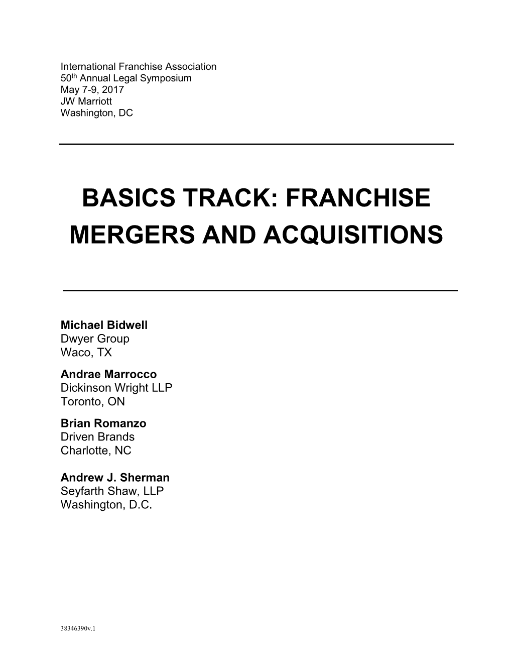 Basics Track: Franchise Mergers and Acquisitions