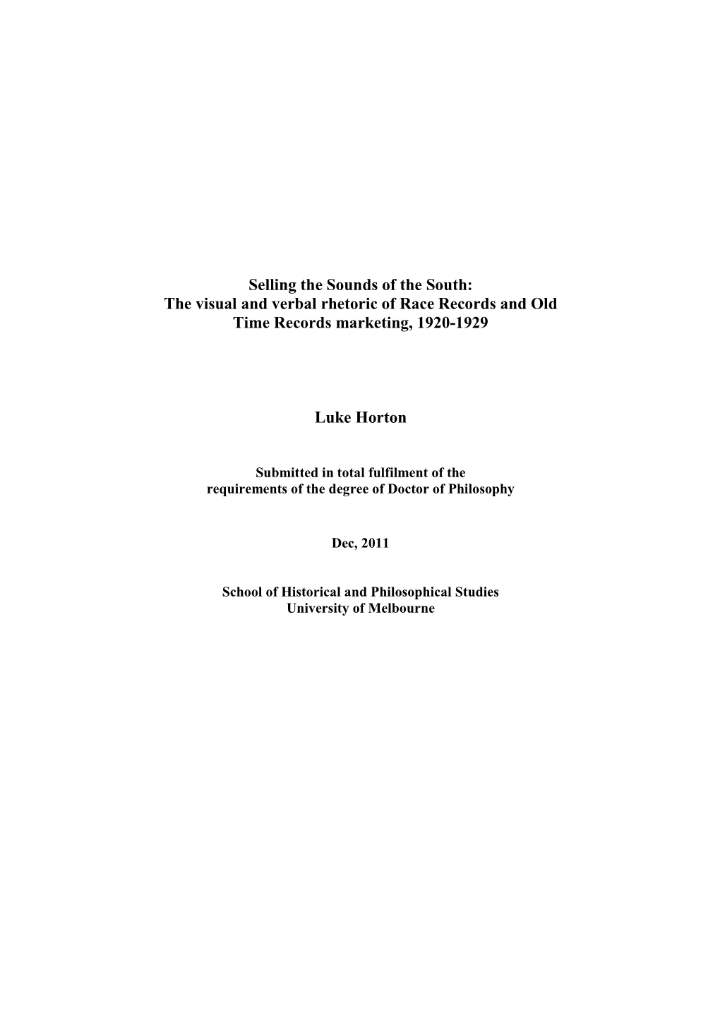 Selling the Sounds of the South: the Visual and Verbal Rhetoric of Race Records and Old Time Records Marketing, 1920-1929