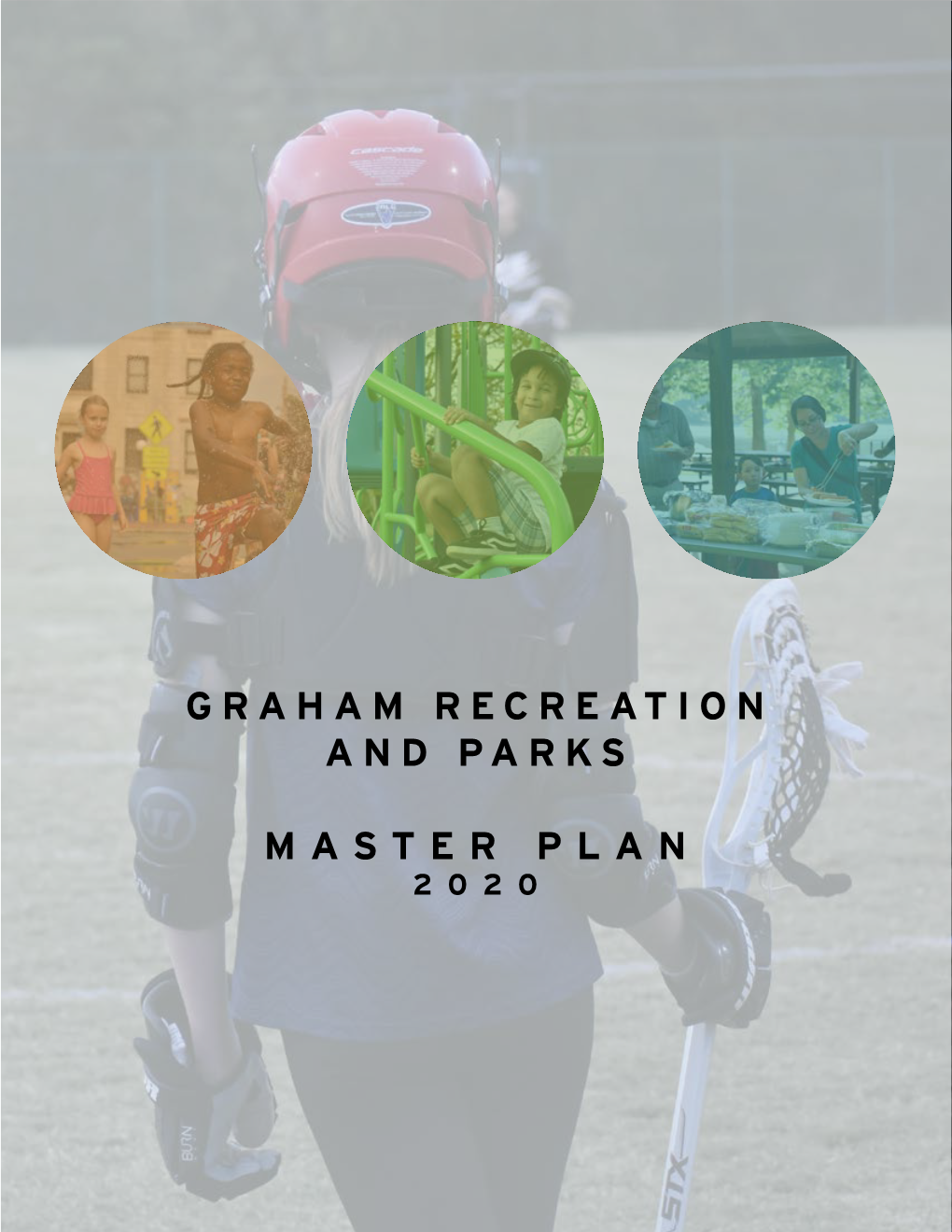 Graham Recreation and Parks Master Plan