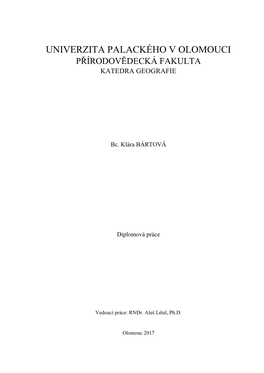 Univerzita Palackého V Olomouci Přírodovědecká Fakulta Katedra Geografie