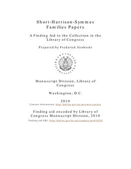 Short-Harrison-Symmes Families Papers [Finding Aid]. Library Of