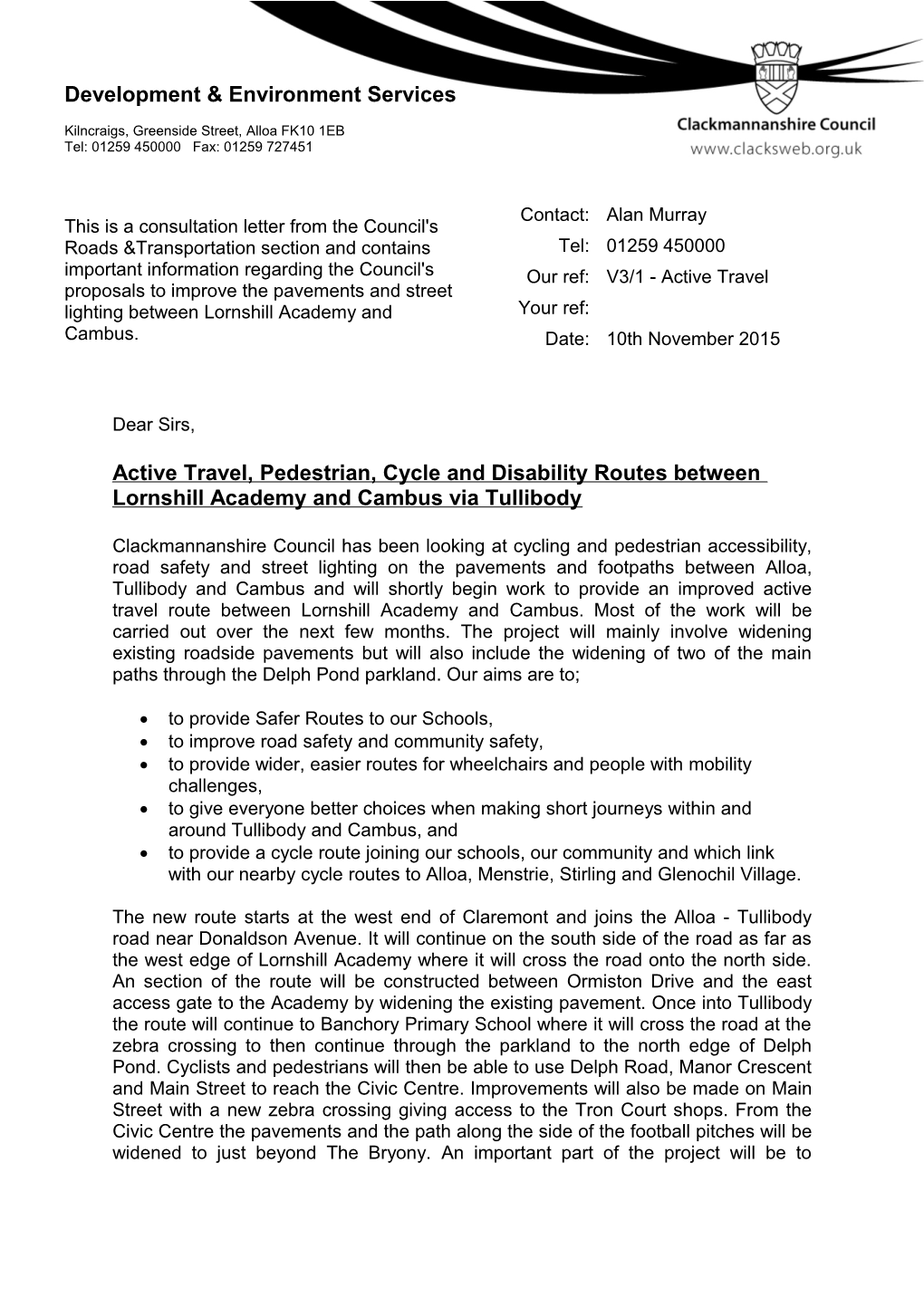 Active Travel, Pedestrian, Cycle and Disability Routes Between Lornshill Academy and Cambus