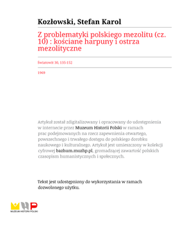 Z Problematyki Polskiego Mezolitu (Cz. 10) Kościane Harpuny I Ostrza Mezolityczne