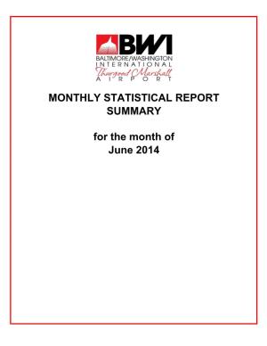 MONTHLY STATISTICAL REPORT for the Month of June 2014 SUMMARY