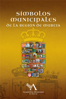 Símbolos Municipales De La Región De Murcia De La Región Municipales Símbolos