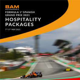 Hospitality Packages 7Th-9Th May 2021