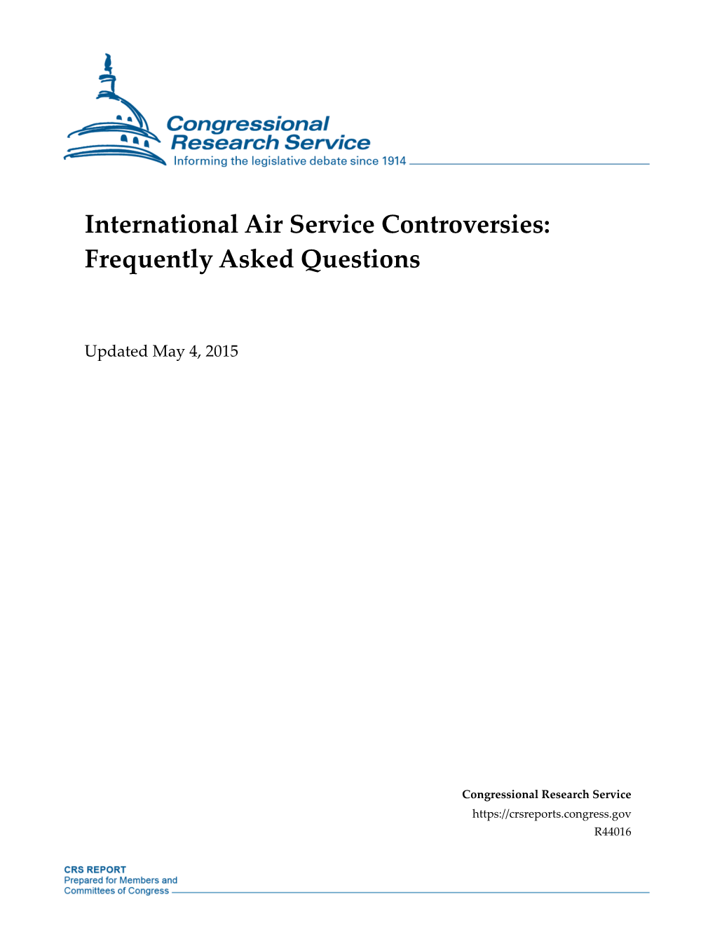 International Air Service Controversies: Frequently Asked Questions