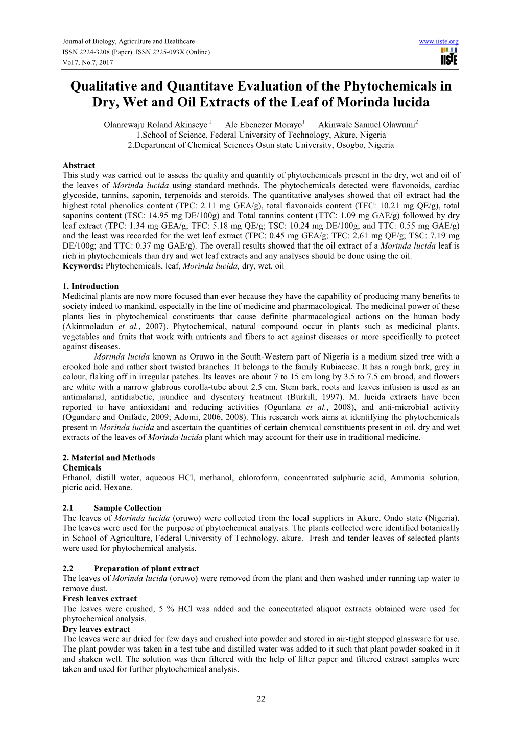 Qualitative and Quantitave Evaluation of the Phytochemicals in Dry, Wet and Oil Extracts of the Leaf of Morinda Lucida