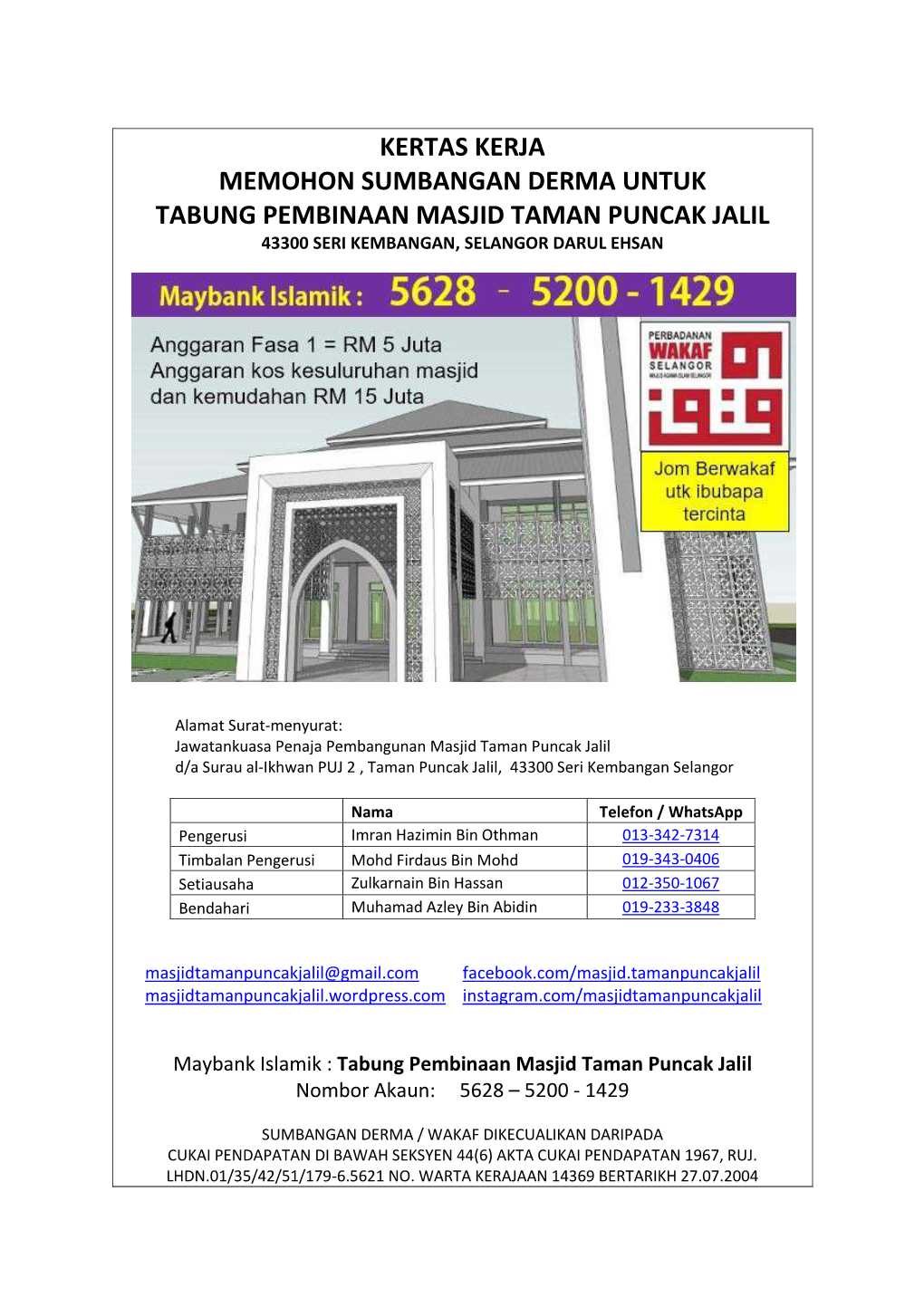 Kertas Kerja Memohon Sumbangan Derma Untuk Tabung Pembinaan Masjid Taman Puncak Jalil 43300 Seri Kembangan, Selangor Darul Ehsan