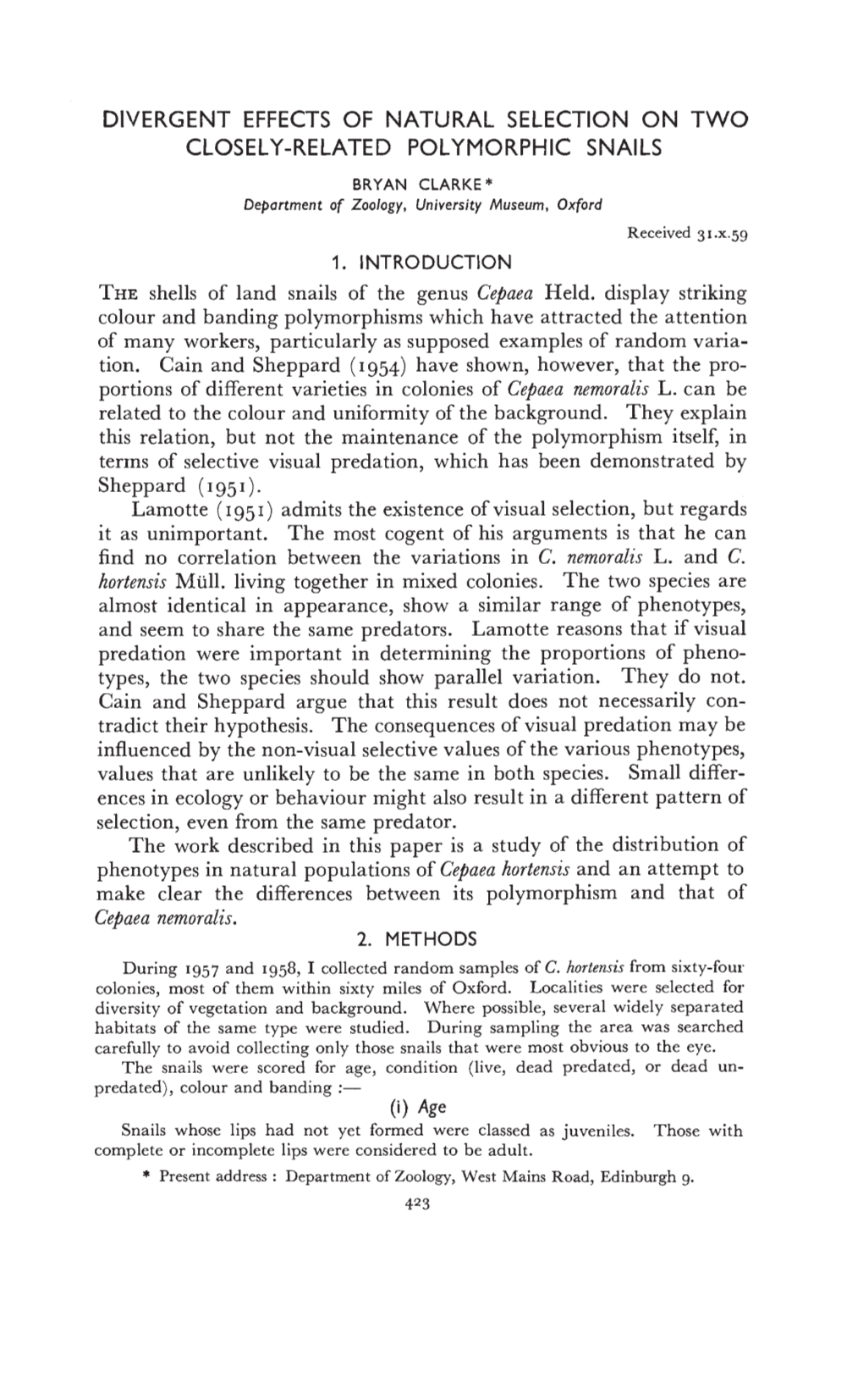 Tion. Cain and Sheppard (I) Have Shown, However, That the Pro- Portions of Different Varieties in Colonies of Cepaea Nemoralis L