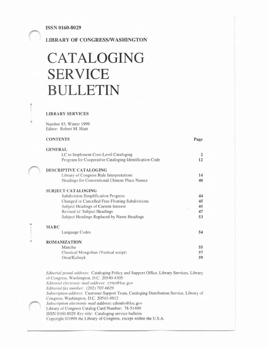 Cataloging Service Bulletin 083, Winter 1999