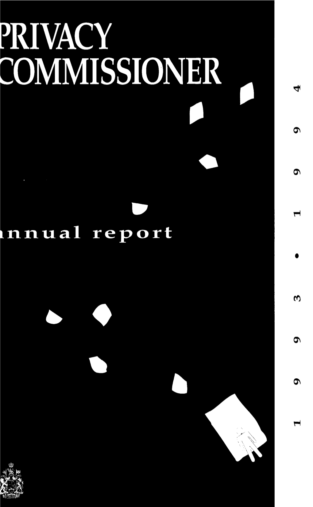 Annual Report Privacy Commissioner 1993-1994