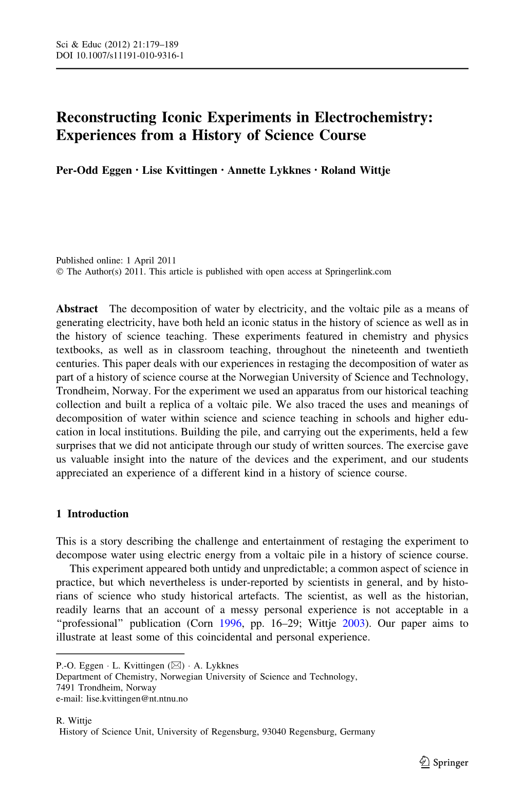 Reconstructing Iconic Experiments in Electrochemistry: Experiences from a History of Science Course