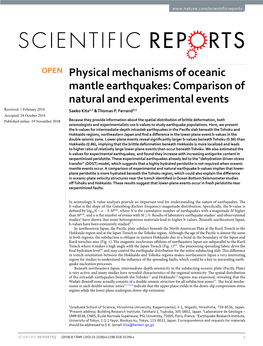 Physical Mechanisms of Oceanic Mantle Earthquakes: Comparison of Natural and Experimental Events Received: 1 February 2018 Saeko Kita1,2 & Thomas P