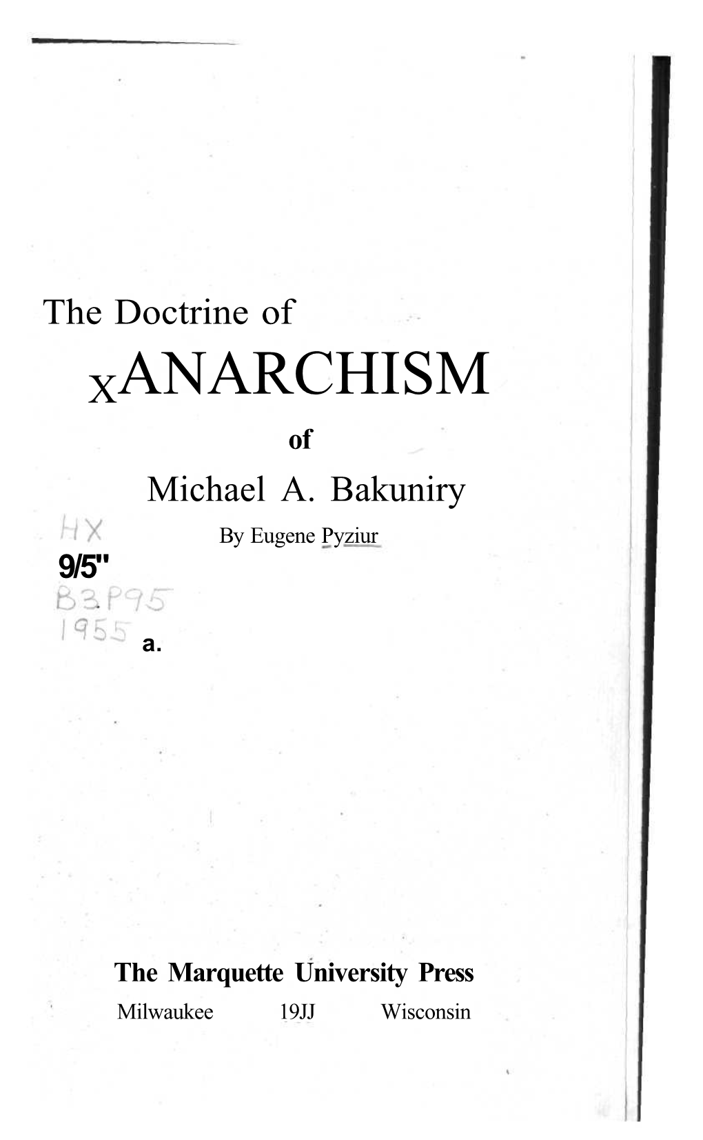 XANARCHISM of Michael A