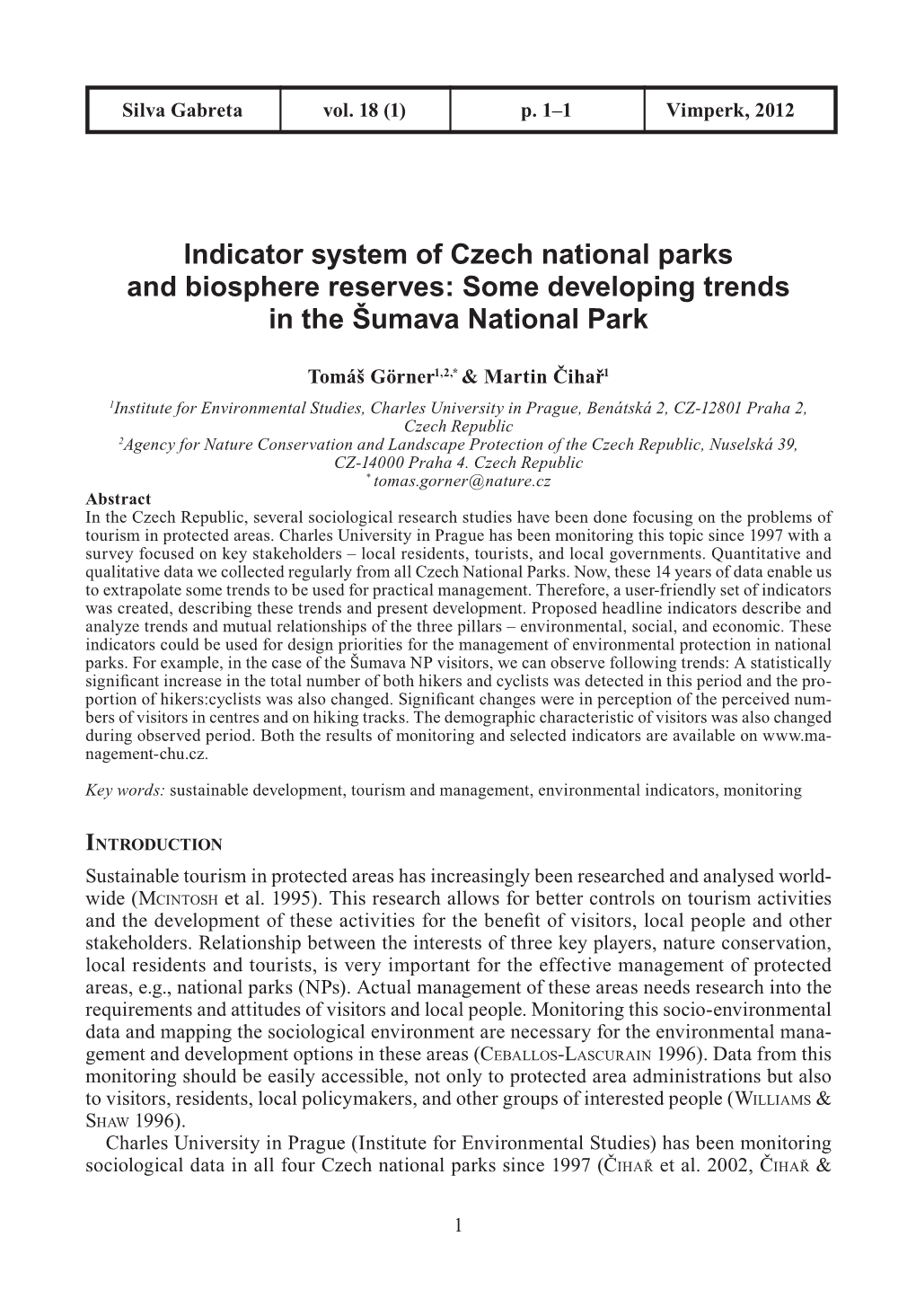 Indicator System of Czech National Parks and Biosphere Reserves: Some Developing Trends in the Šumava National Park