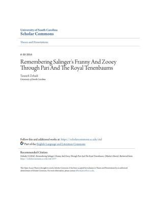 Remembering Salinger's Franny and Zooey Through Pari and the Royal Tenenbaums Taraneh Zohadi University of South Carolina