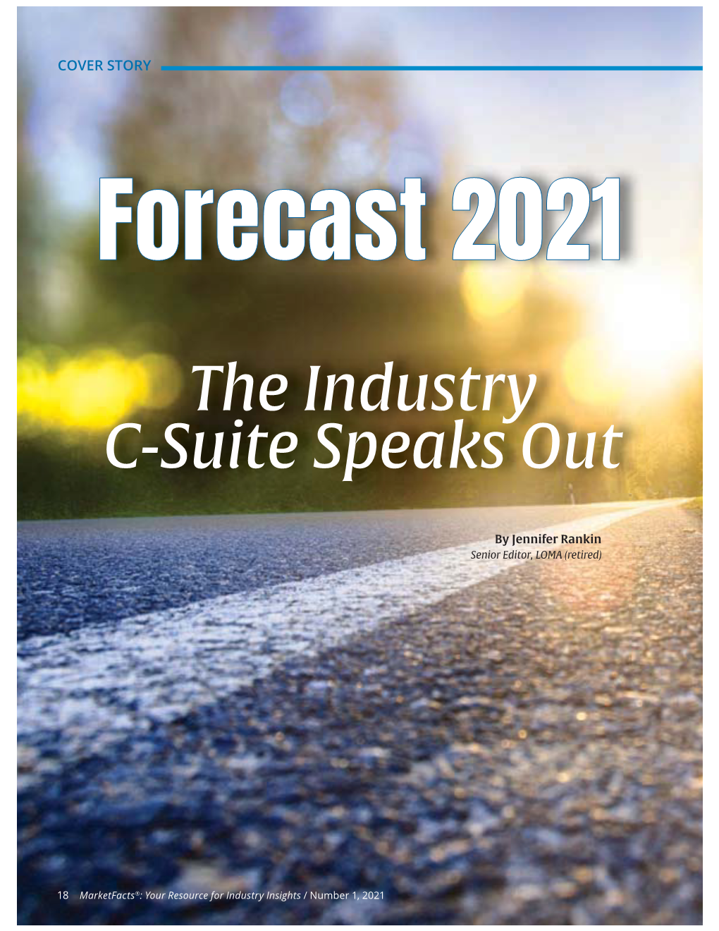 The Industry C-Suite Speaks Out
