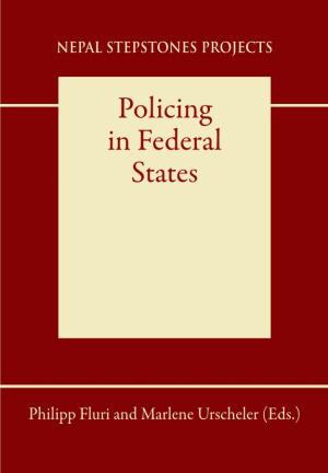 Policing in Federal States