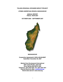 Toliara Regional Expanded Impact Project Atsimo Andrefana Region, Madagascar Annual Report Fiscal Year 2007 October 2006