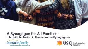 A Synagogue for All Families: Interfaith Inclusion in Conservative Synagogues