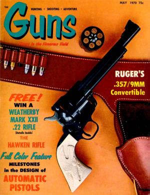 GUNS Magazine May 1970