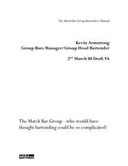 The Match Bar Group Bartender’S Manual