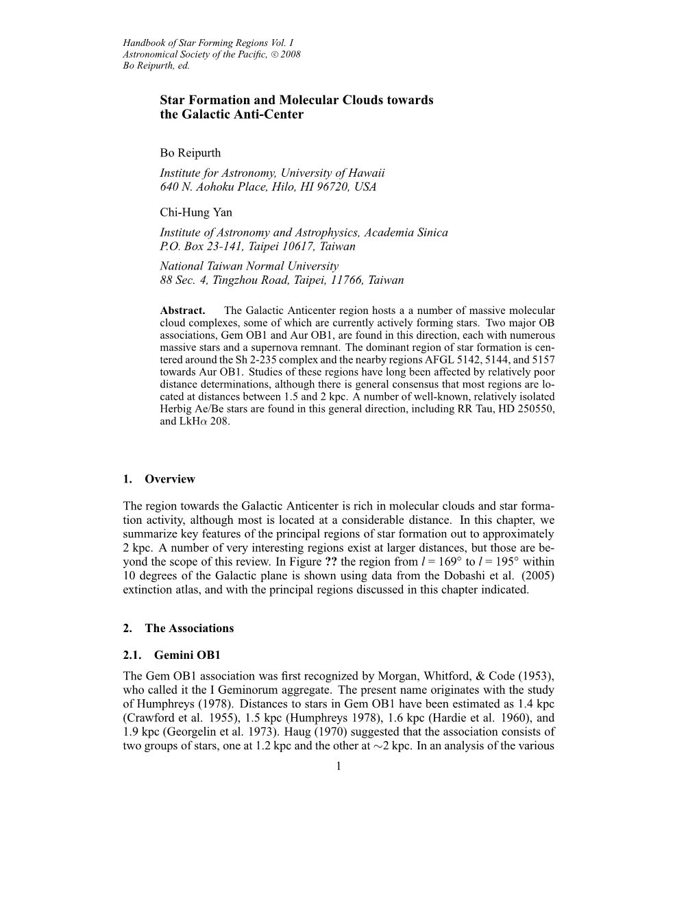 Star Formation and Molecular Clouds Towards the Galactic Anti-Center