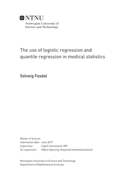 The Use of Logistic Regression and Quantile Regression in Medical Statistics