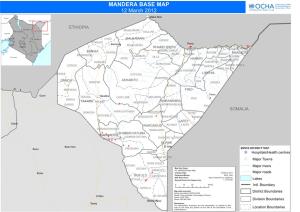 MANDERA BASE MAP U" 12 March 2012 (! Malka Mari U" Sudan U" Ethiopia ETHIOPIA Eastern MALKAMARI U" Rift Valley HULLOW U" Uganda Somalia U" Western N