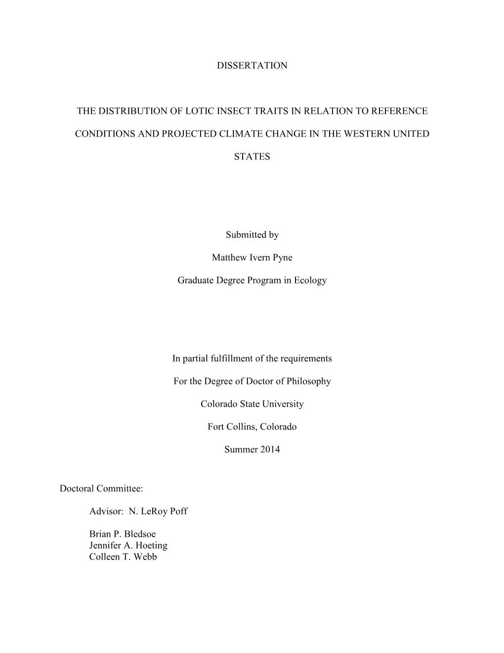 Dissertation the Distribution of Lotic Insect Traits in Relation to Reference Conditions and Projected Climate Change in the We