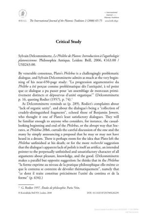 Downloaded from Brill.Com10/02/2021 11:09:59PM Via Free Access 66 Critical Study / Th E International Journal of the Platonic Tradition 2 (2008) 65-75