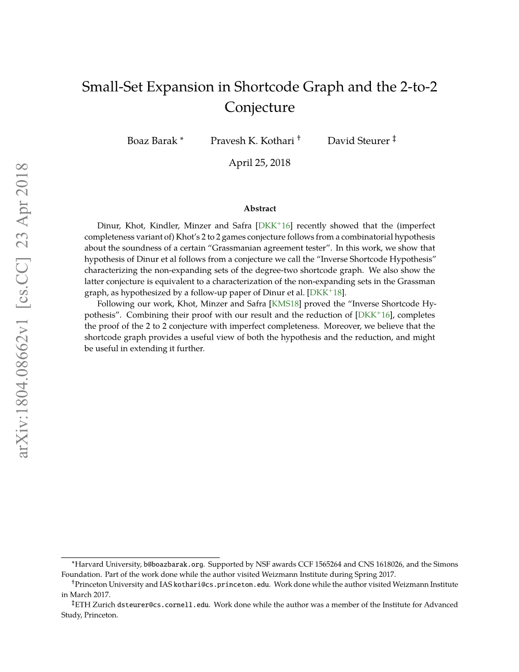 Small-Set Expansion in Shortcode Graph and the 2-To-2 Conjecture